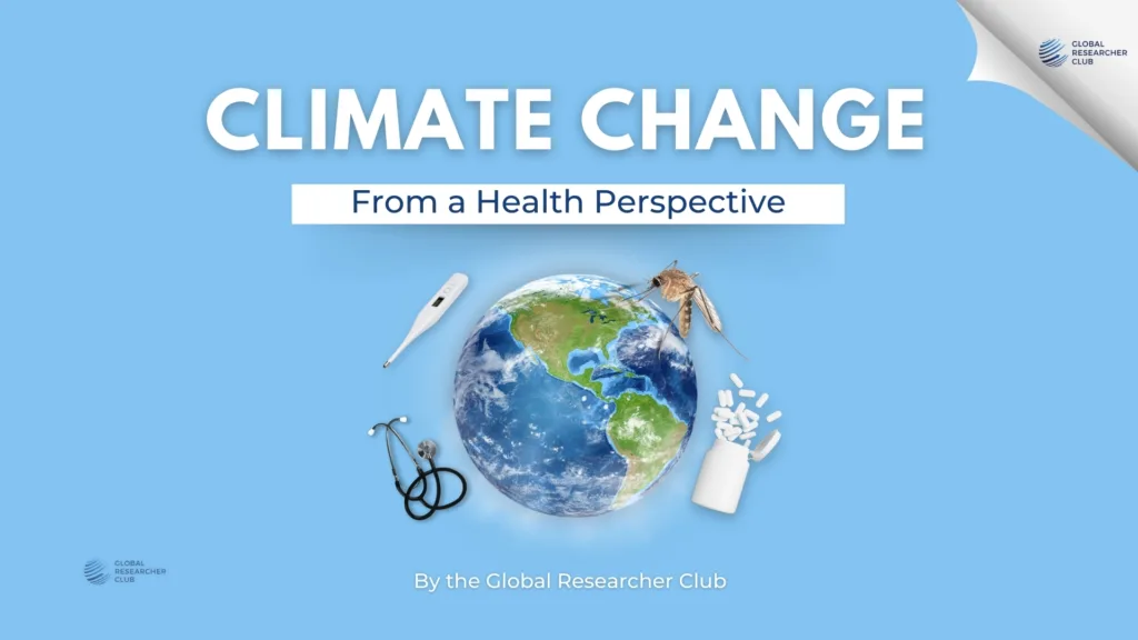 Climate Change From a Health Perspective